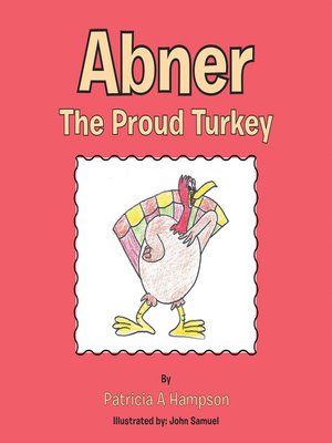 cover image of Abner the Proud Turkey